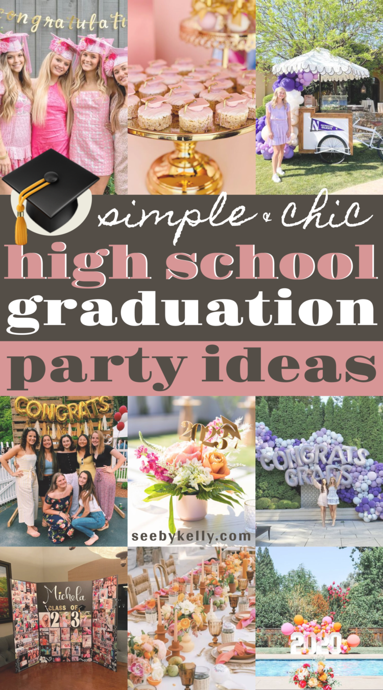 24 Best High School Graduation Party Ideas For 2024 - SK